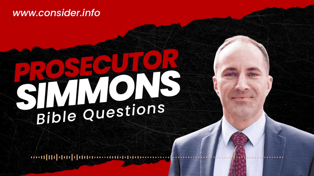 Prosecutor Simmons Bible Study Questions pt 1