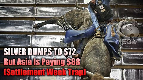 SILVER DUMPS TO $72 – But Asia Is Paying $88 (Settlement Week Trap)