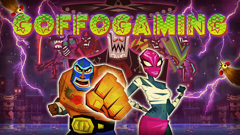 Fiesta of Frustration and Fisticuffs - Guacamelee