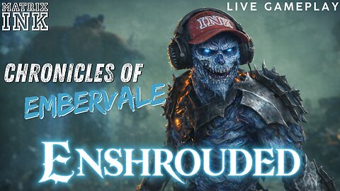 Chronicles of Embervale! Enshrouded LIVE Gameplay