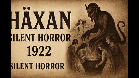 Häxan (1922) | Witchcraft Through the Ages | Silent Horror Documentary