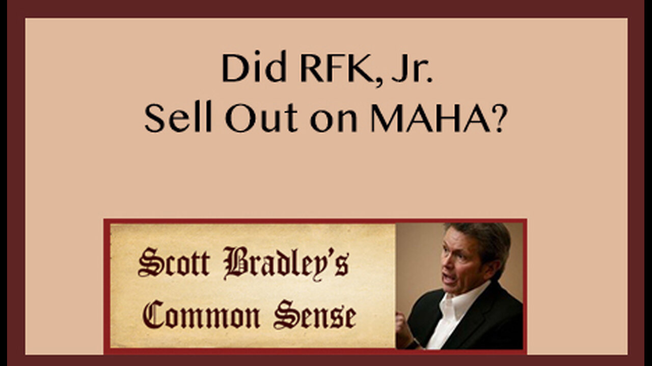 Did RFK, Jr. Sell Out on MAHA?