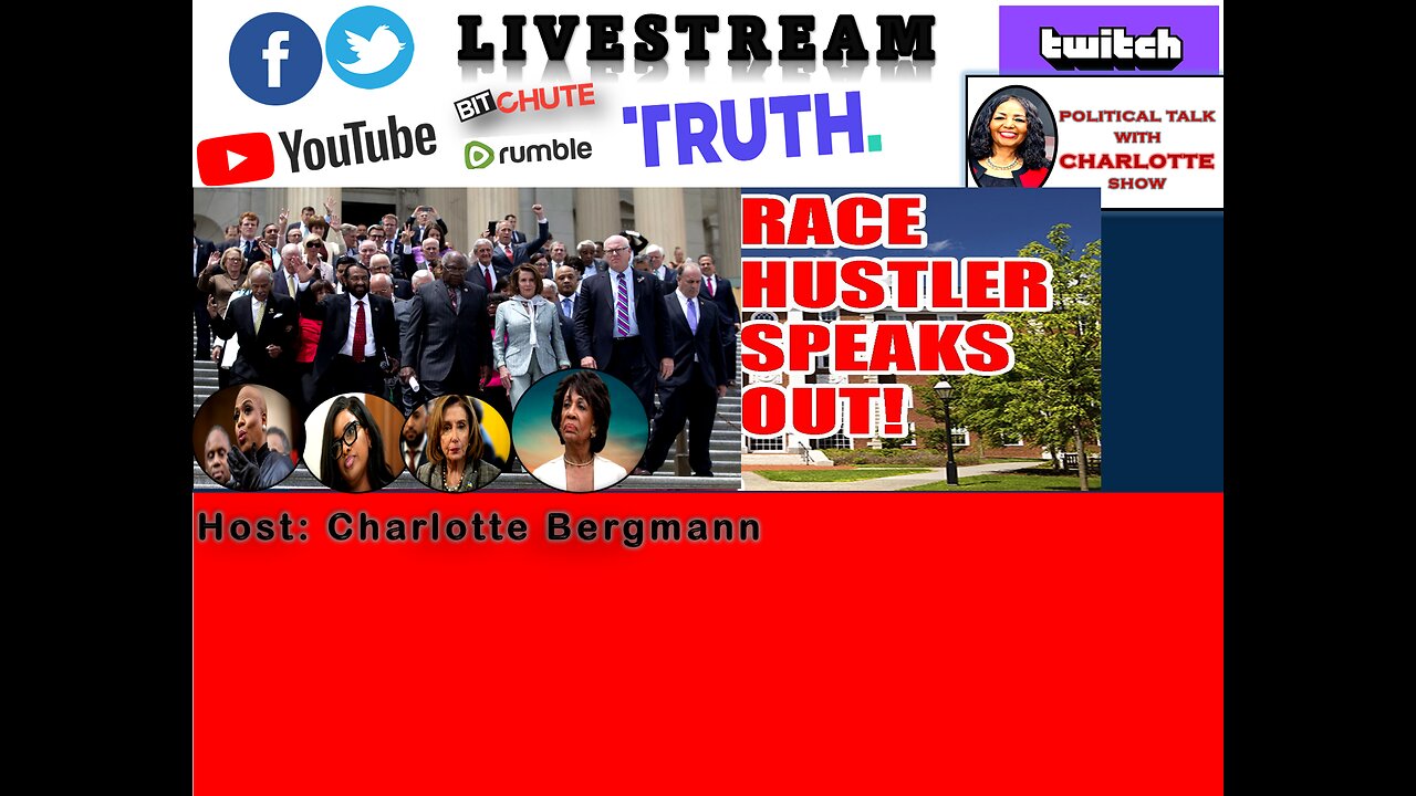 POLITICAL TALK WITH CHARLOTTE - RACE HUSTLERS AGAINST DOGE