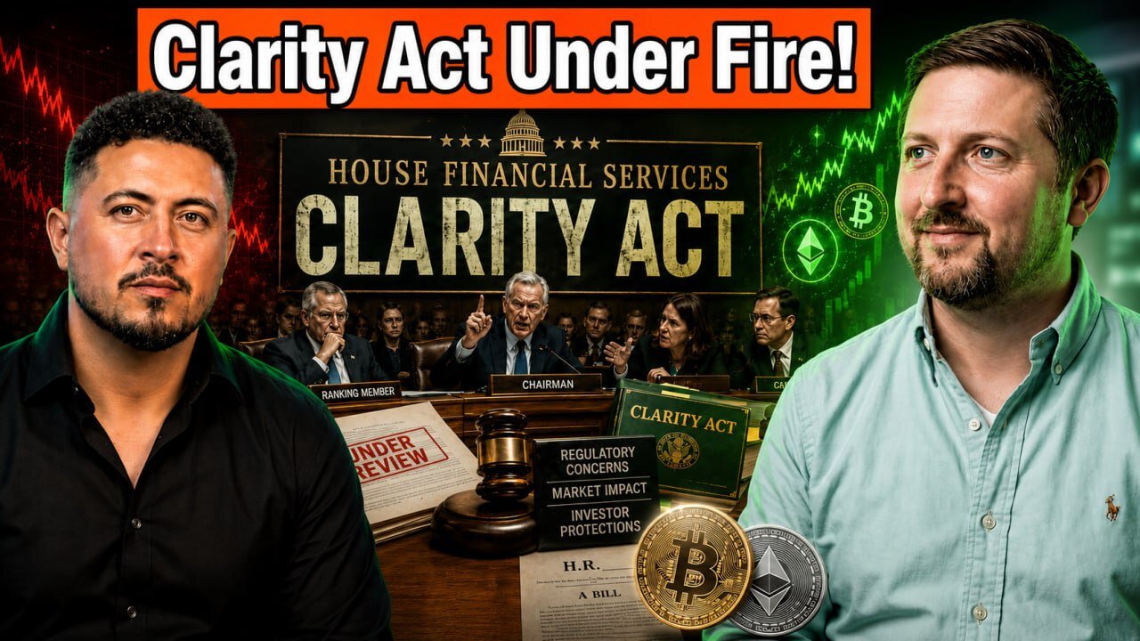 How the CLARITY Act Unlocks Innovation - Livestream - Subcommittee Of Digital Assets, FinTech & AI