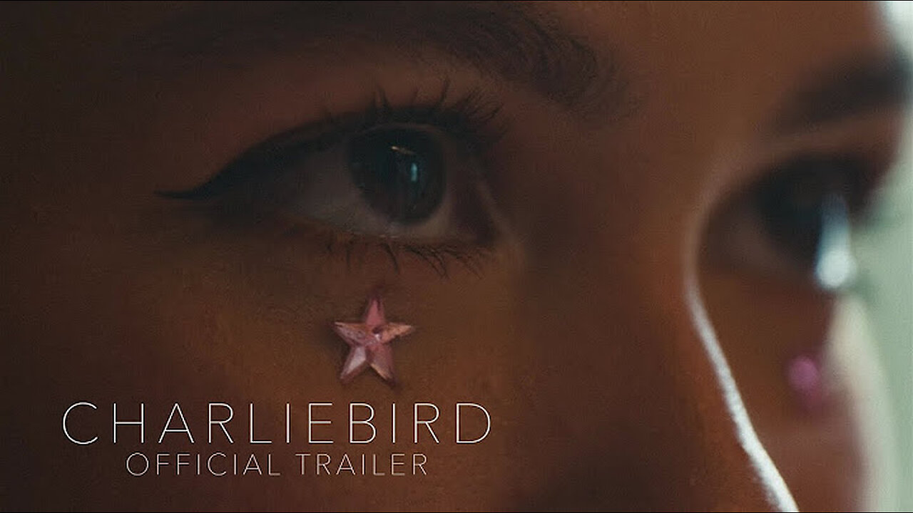 CHARLIEBIRD | Official Trailer (2026)