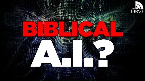 What The Bible Says About Artificial Intelligence