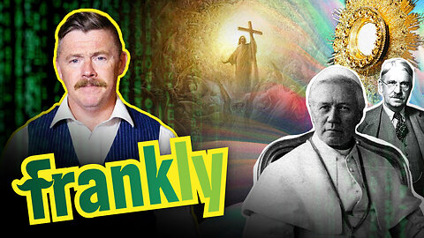 Catholics vs MODERNISM: Saint Pius X Revealed the TRUTH | Frankly Ep. 16