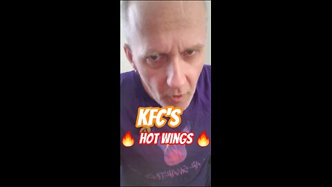 Taste Testing KFC's Hot Wings - Are They As Good As Before?