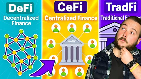 DeFi vs CeFi vs TradFi: KEY Differences!