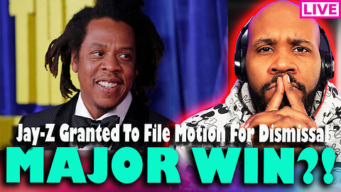 BREAKING! MAJOR WIN?! Jay-Z Granted To File Motion For Dismissal In S.A. Case