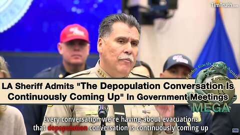 LA Sheriff Admits "The Depopulation Conversation Is Continuously Coming Up" In Government Meetings