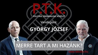 MERRE TART A MI HAZÁNK? - Vendégünk: György József