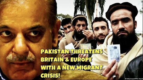 PAKISTAN'S DECISION TO EXPEL AFGHAN MIGRANTS THREATENS BRITAIN AND EUROPE!