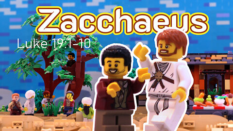 Zacchaeus cheats: A LEGO story on TRANSFORMATION. (Bible)