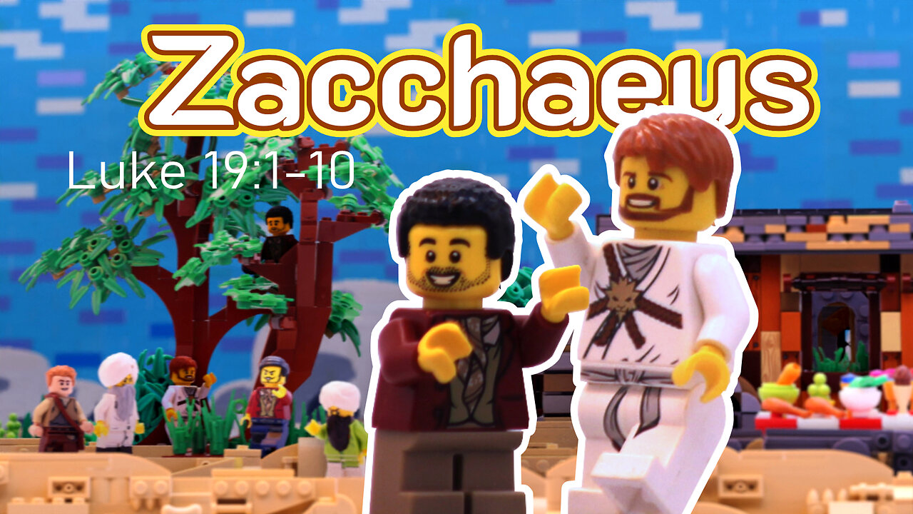 Zacchaeus cheats: A LEGO story on TRANSFORMATION. (Bible)