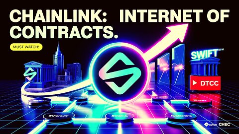 Chainlink- The “Internet of Contracts” and the Future of Global Finance-