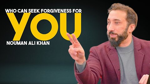 The Truth About Seeking Forgiveness – Nouman Ali Khan on Istighfar