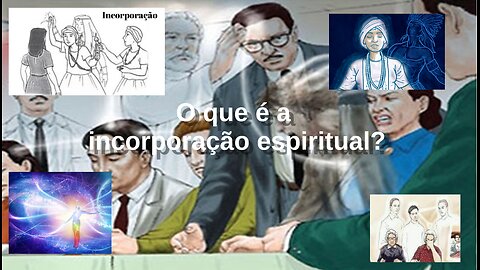 O mecanismo da incorporação - Live de 23 01 2025