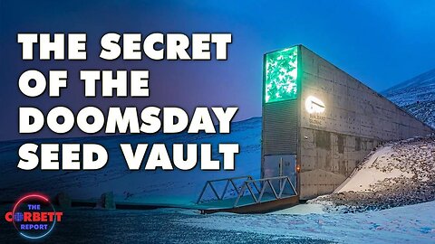 The Secret of the Doomsday Seed Vault
