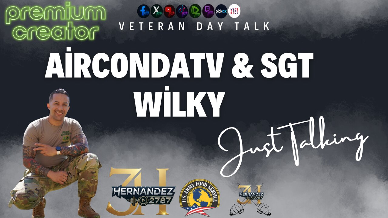 Veteran's Day Talk N Punishment with @SgtWilky and AircondaTv and Rumble Veterans