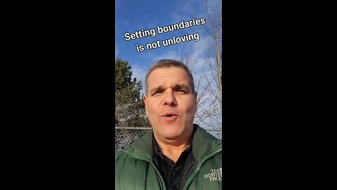 setting boundaries is not unloving