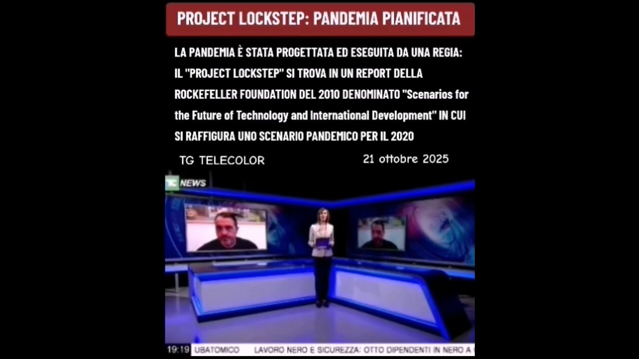 TG TELECOLOR: <<LA PANDEMIA È STATA PROGETTATA ED ESEGUITA DA UNA REGIA: IL PROJECT LOCKSTEP>> 21/10/2025 [le fonti sono in descrizione]