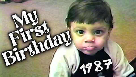 BLAST FROM THE PAST! My First Birthday Party!! // January 1987 VHS Transfer