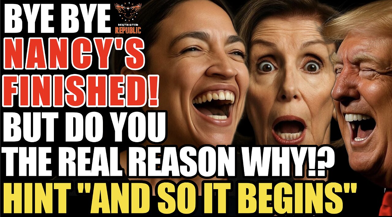BYE BYE! Nancy's Finished! But, Do You Know The Real Reason Why!? HINT: "And So It Begins"!