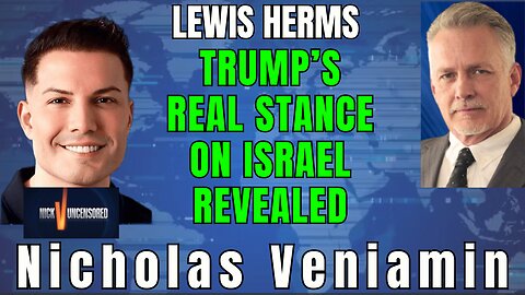 Is Trump Quietly Turning Against Israel? Lewis Herms Shares His Insight