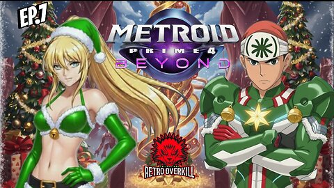 Metroid Prime 4: Beyond EP.7