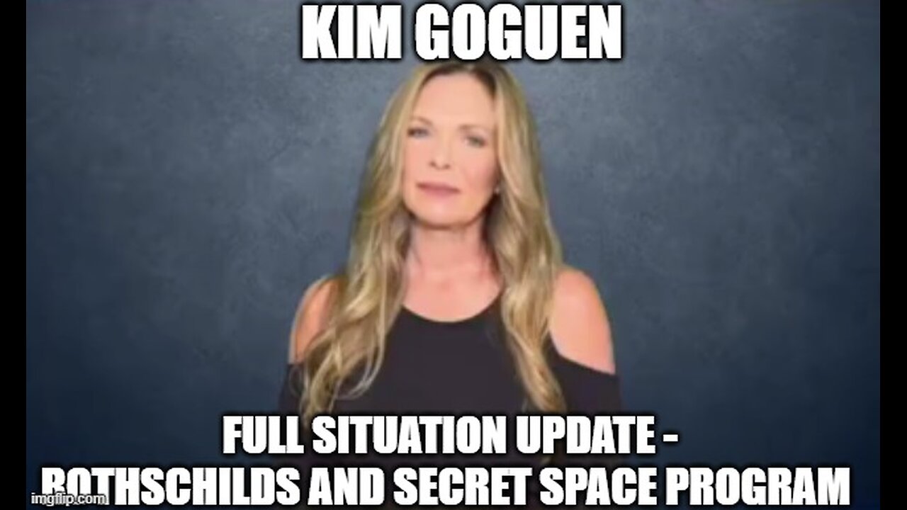 Kim Goguen: Full Situation Update 3/5/25 - Rothschilds and Secret Space Program