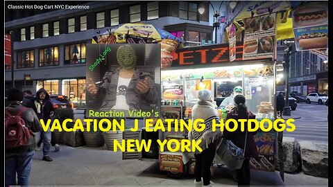 Trolling - Vacation Education Reaction - Classic Hotdogs In NY