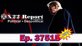 X22 Report Episode #3751B - Panicking, Trump Called Out The [DS] And Said There Will Be No WWIII