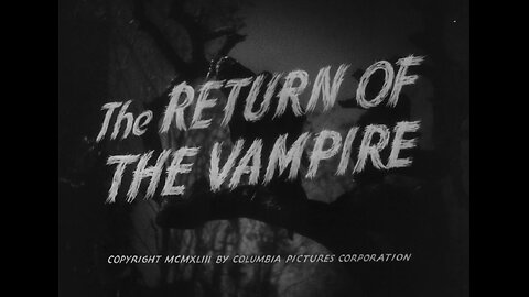 Return of the Vampire (1943)