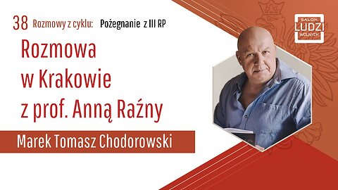 Pożegnanie z 3RP: Rozmowa w Krakowie z prof. Anną Raźny S01E38