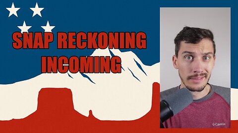 SNAP reckoning is Coming, Everyone will have to reapply