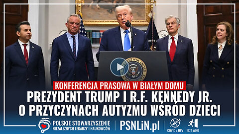Prezydent Trump i R.F. Kennedy Jr. o przyczynach autyzmu - konferencja prasowa w Białym Domu