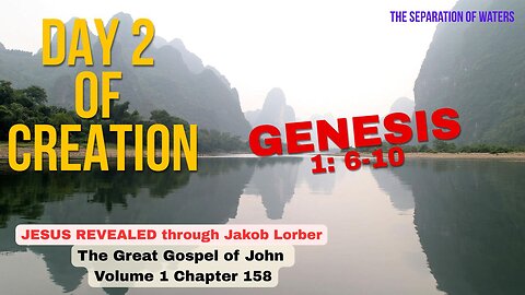 Genesis Day 2 - The spiritual explanation of Dividing the Waters