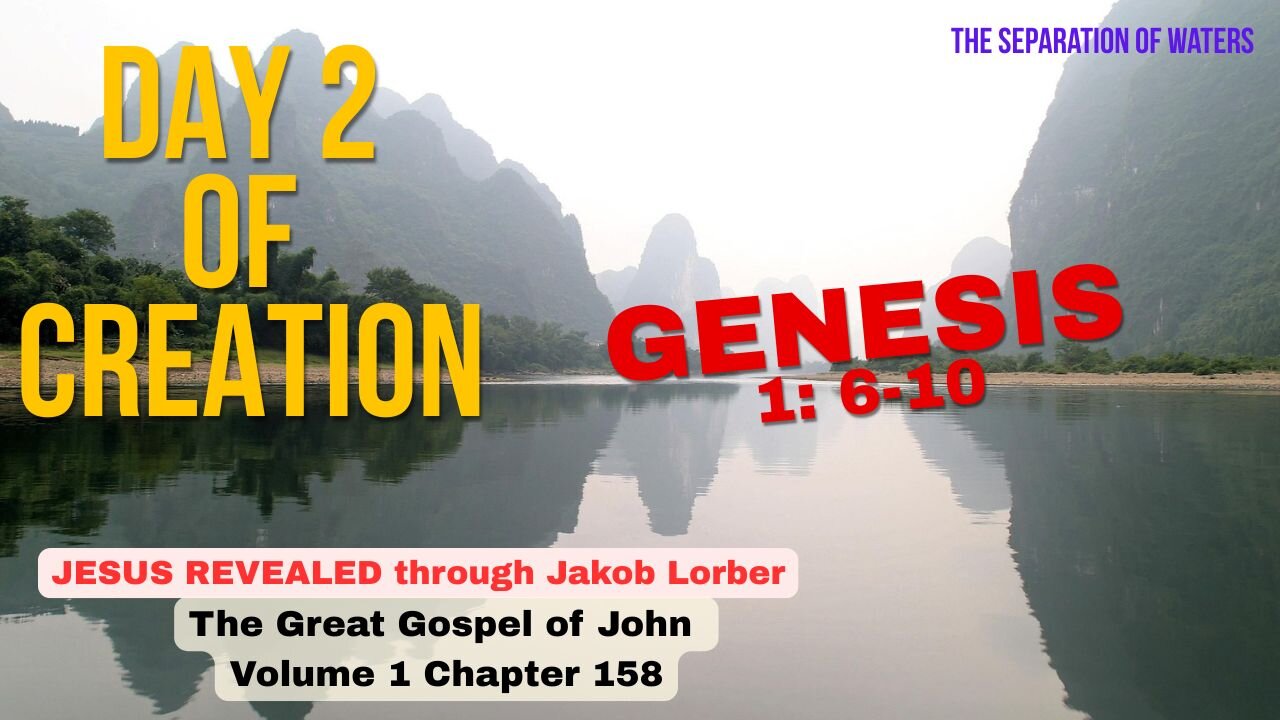 Genesis Day 2 - The spiritual explanation of Dividing the Waters