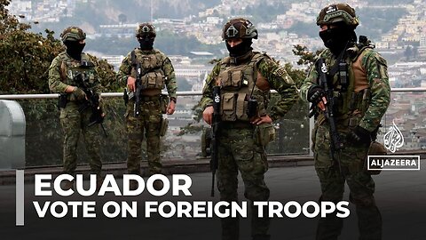 Ecuador to vote on foreign military presence to combat drug trafficking, violence