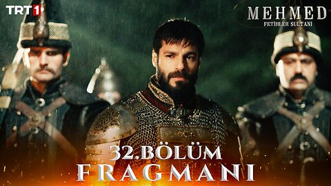 Avance 1 Capítulo 31 - Mehmed Fetihler Sultani