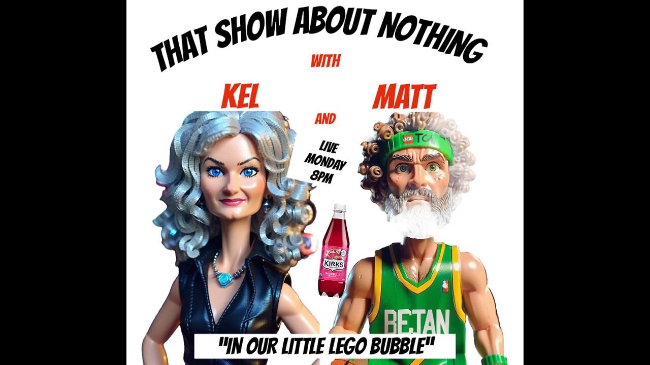 That Show about Nothing, with Kel and Matt #4