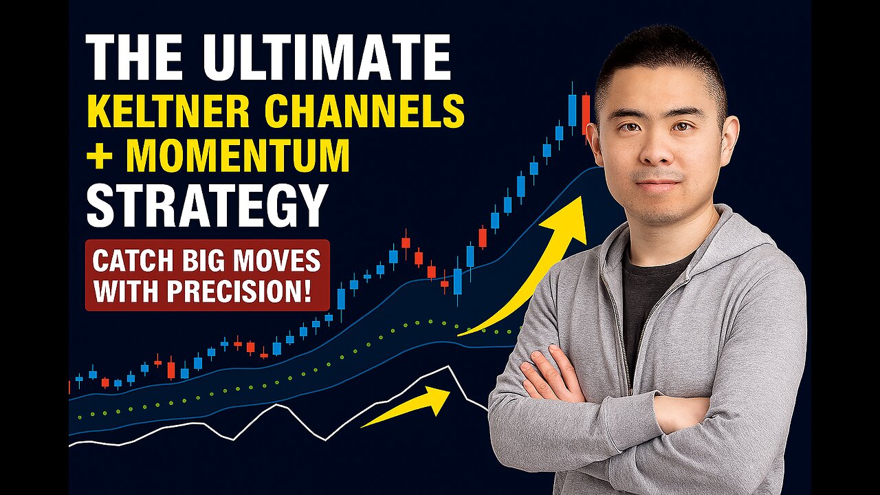 The Ultimate Keltner Channels + Momentum Strategy | Catch Big Moves with Precision!