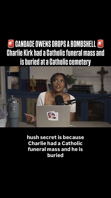 Candace ~ Charlie's Catholic Burial 🙏