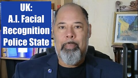 UK: Mahmood announces AI Facial Recognition Police State