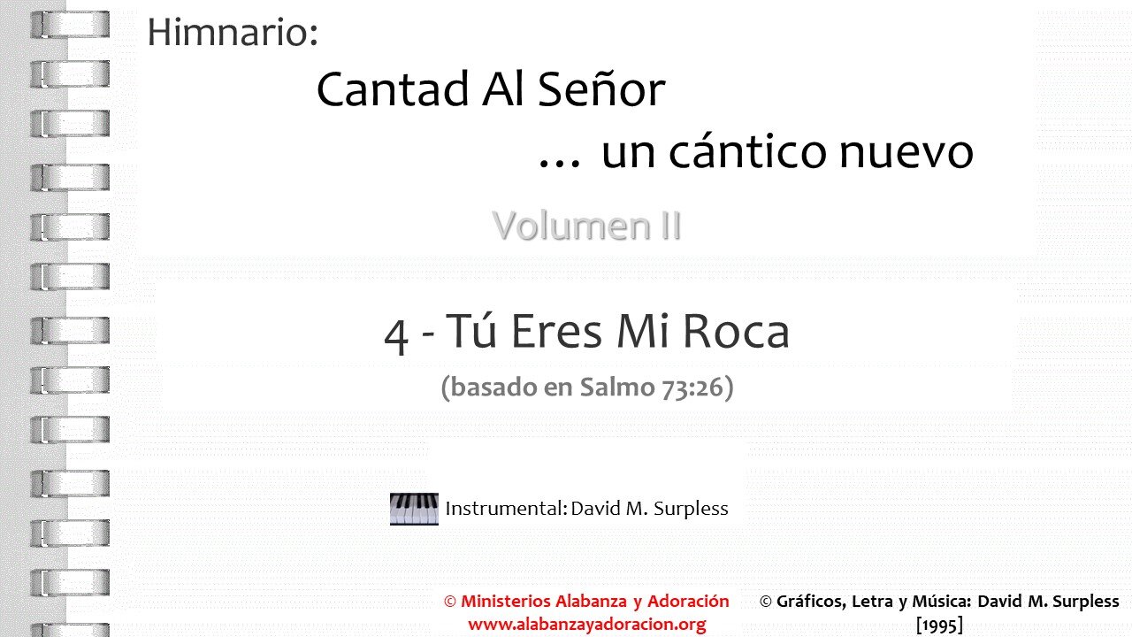 Himnario: Cantad al Señor...un cántico nuevo | Vol. 2 | 04 Tú Eres Mi Roca (Instrumental)