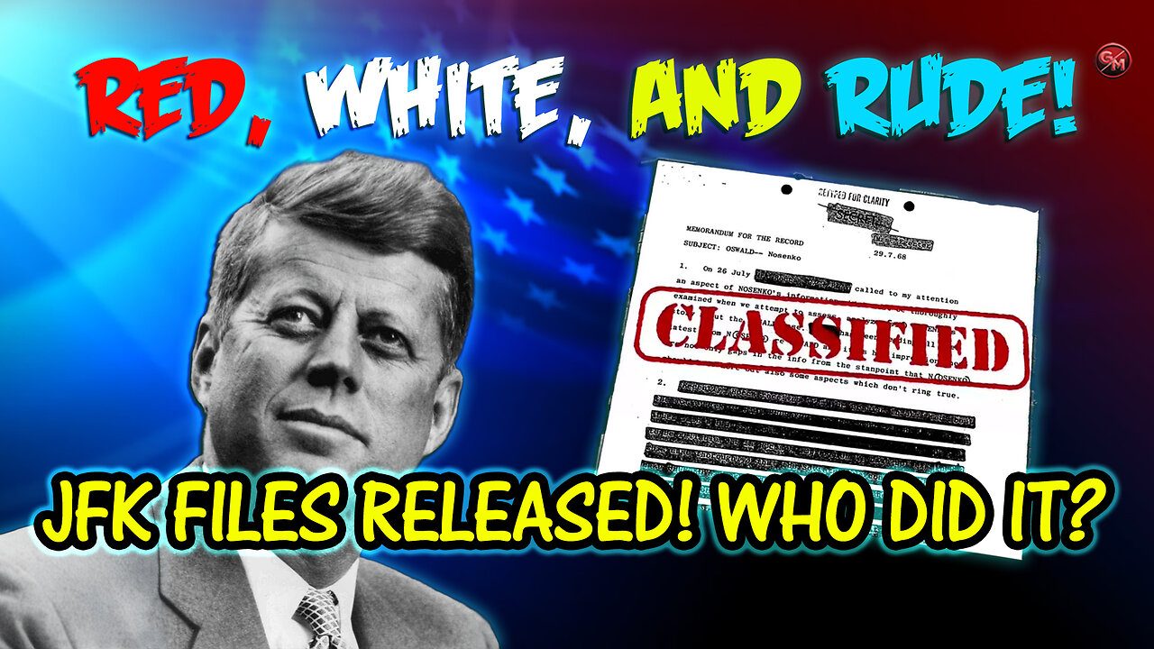 JFK Files 2025: CIA Secrets Unveiled | Red White & Rude