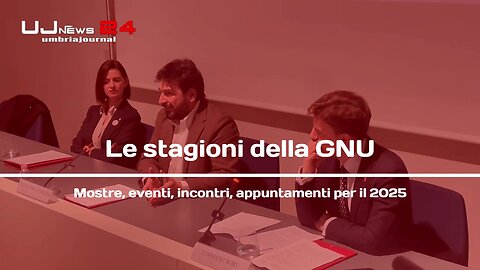 Le stagioni della GNU Mostre, eventi, incontri, appuntamenti per il 2025