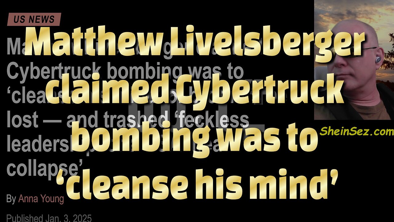 Matthew Livelsberger claimed Cybertruck bombing was to ‘cleanse his mind’-759