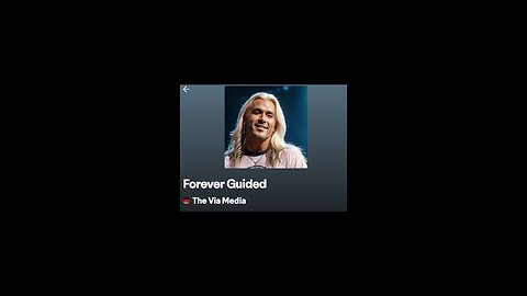 "Forever Guided" by: The Via Media